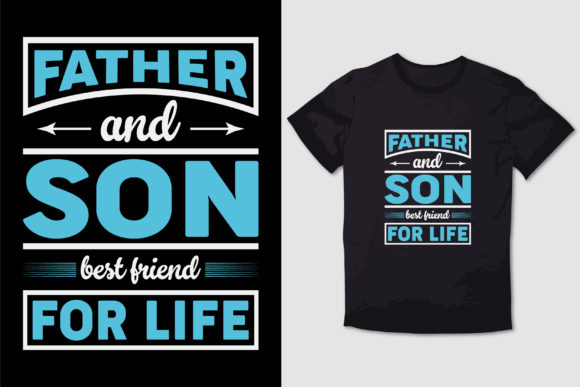 FATHER SON BEST FRIEND for LIFE