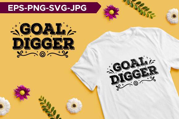 Goal Digger Mom Typography T-shirt