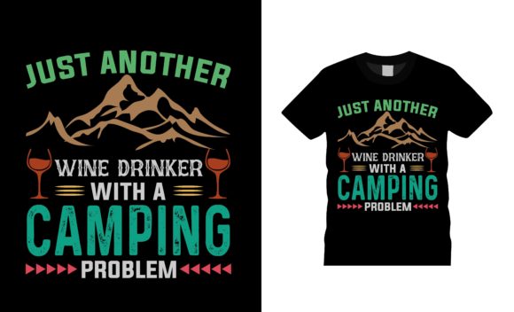 Just Another Wine Camping T-shirt Design