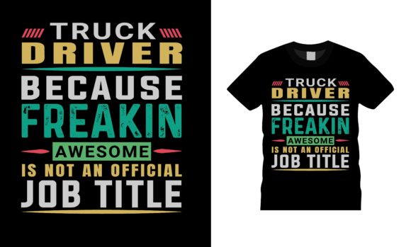 Truck Driver Typography T-shirt Design