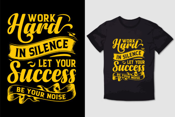 WORK HARD in SILENCE